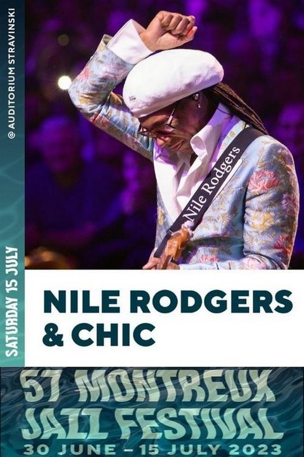 Nile Rodgers And Chic - Live At Montreux 2023