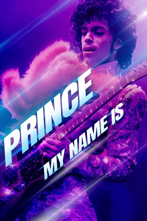 Prince: My Name Is