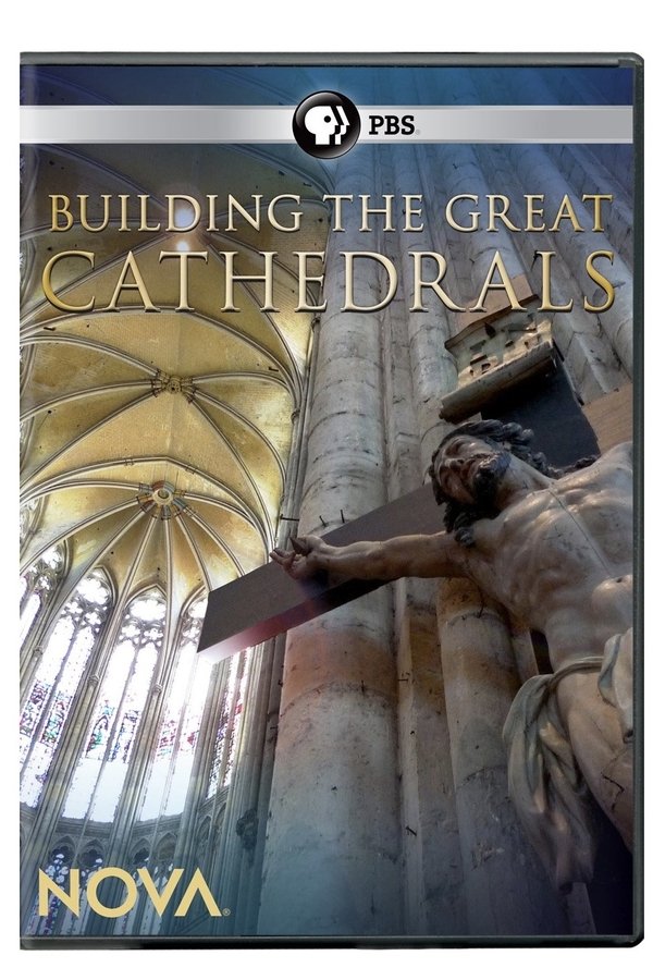 Nova: Building The Great Cathedrals