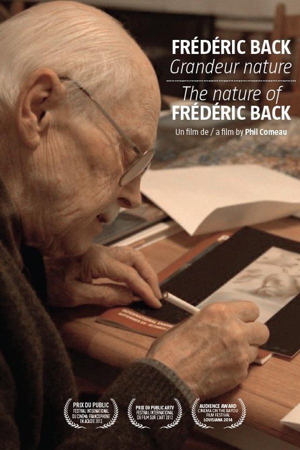 Frédéric Back: Grandeur Nature