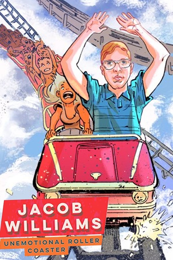 Jacob Williams: Unemotional Roller Coaster