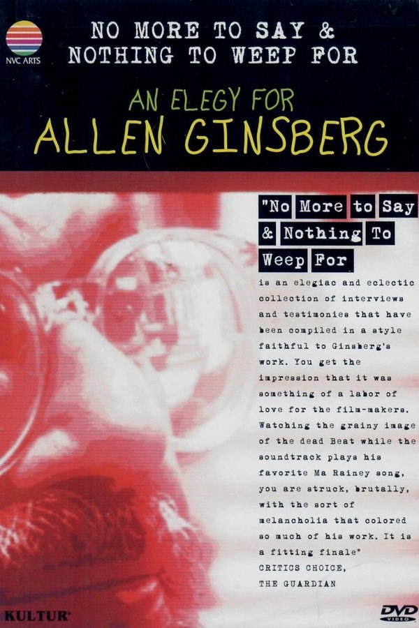 No More To Say & Nothing To Weep For: An Elegy For Allen Ginsberg