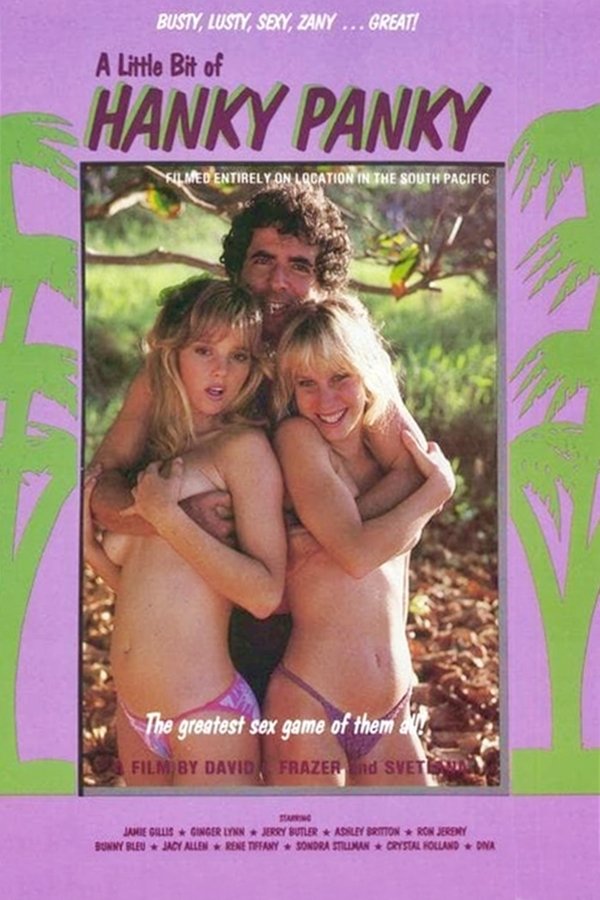A Little Bit Of... Hanky Panky