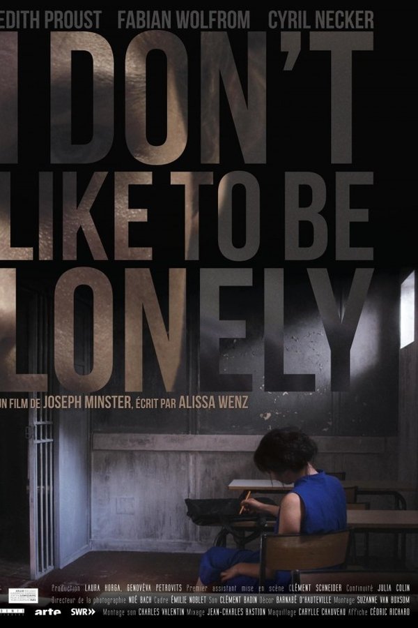 I Don't Like To Be Lonely