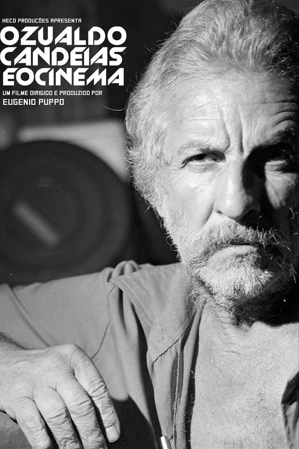 Ozualdo Candeias E O Cinema