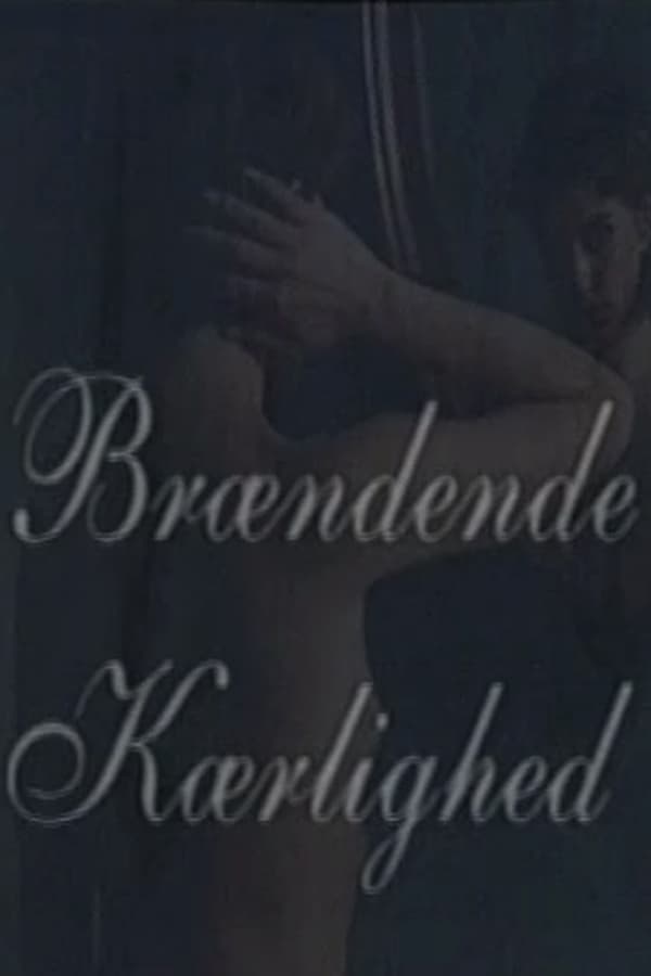 Brændende Kærlighed