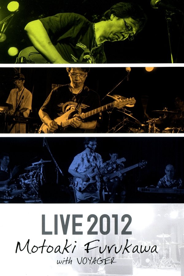 古川もとあき With VOYAGER LIVE 2012