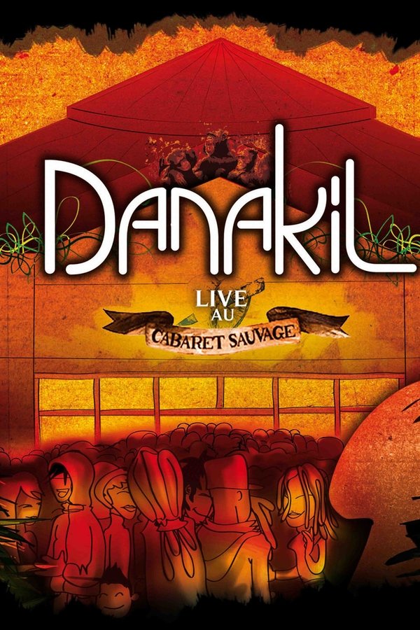Danakil Live Au Cabaret Sauvage