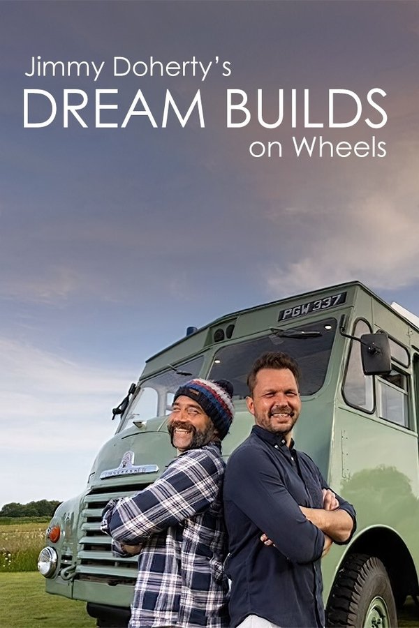 Jimmy Doherty's Dream Builds On Wheels