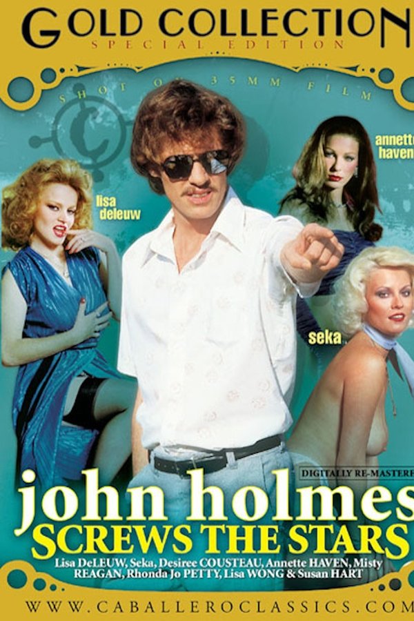 John Holmes Screws The Stars