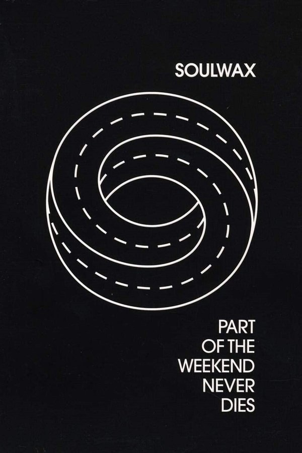 Part Of The Weekend Never Dies