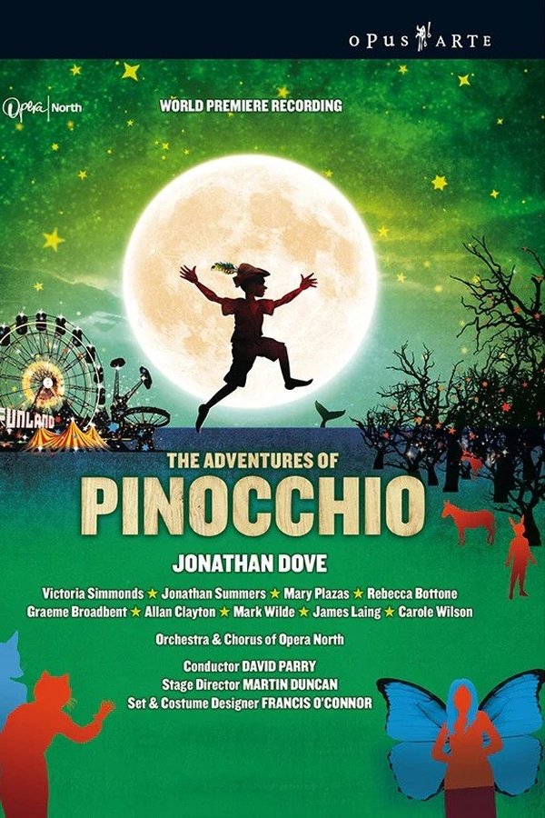 Dove: The Adventures Of Pinocchio (Opera North)