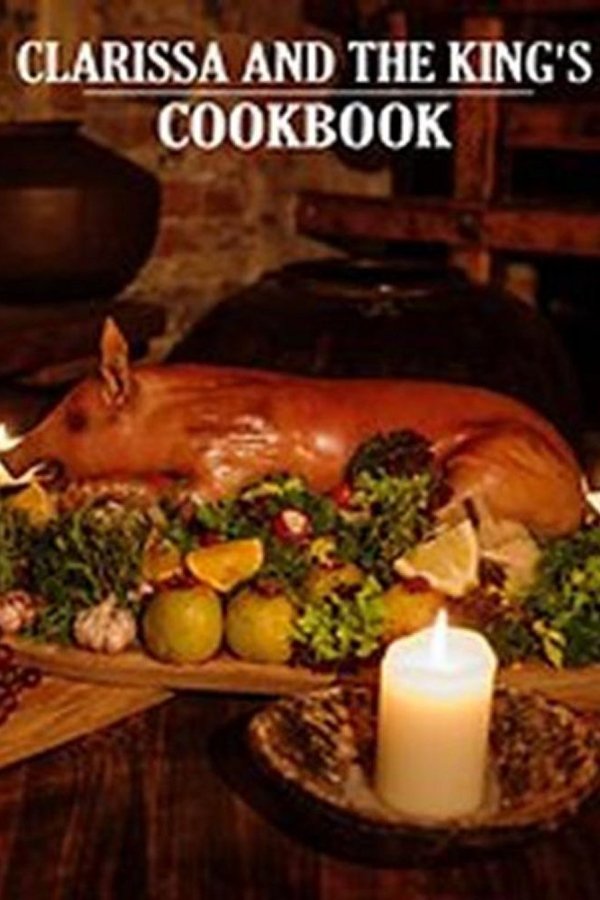 Clarissa & The King's Cookbook