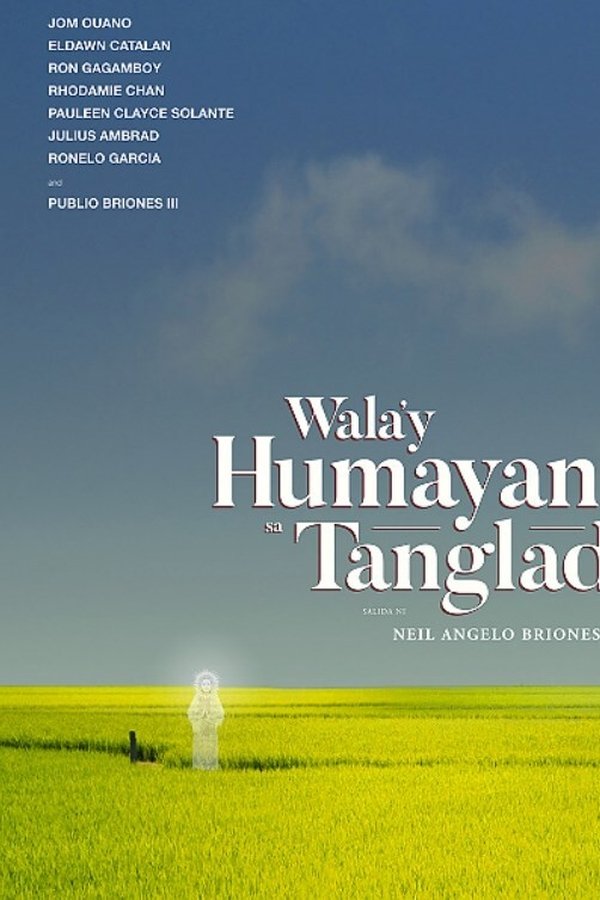Wala'y Humayan Sa Tanglad
