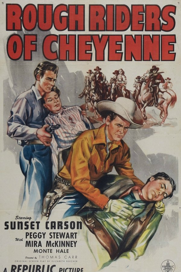 Rough Riders Of Cheyenne