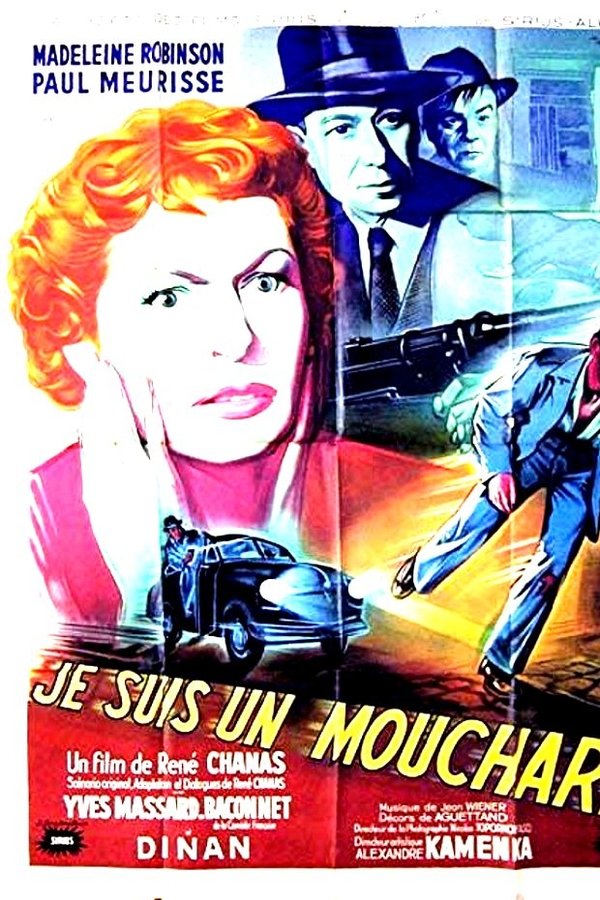 Je Suis Un Mouchard
