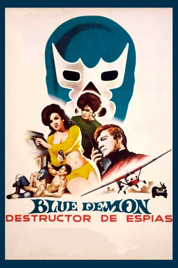Blue Demon Destructor De Espías