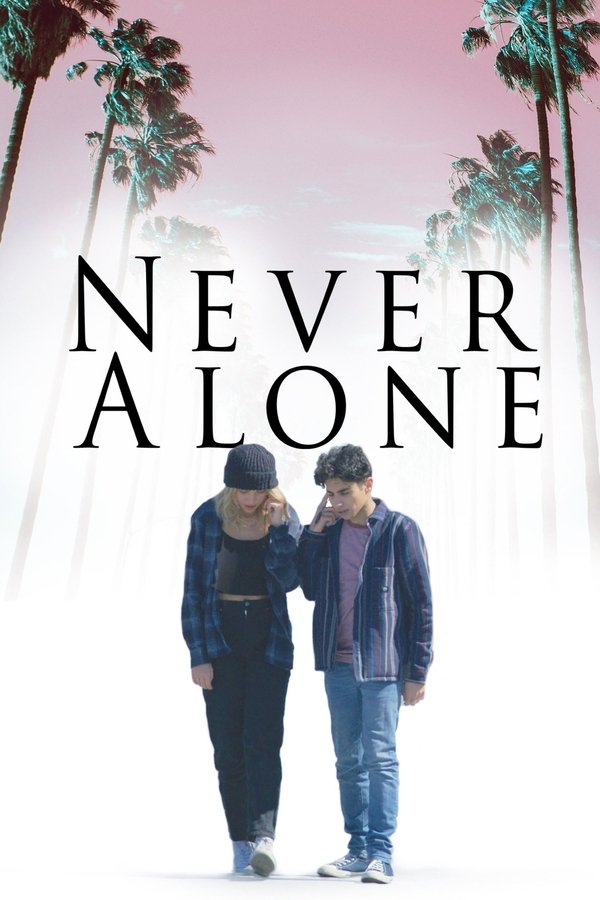 Never Alone