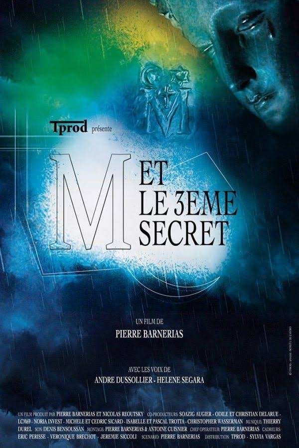 M Et Le 3ème Secret
