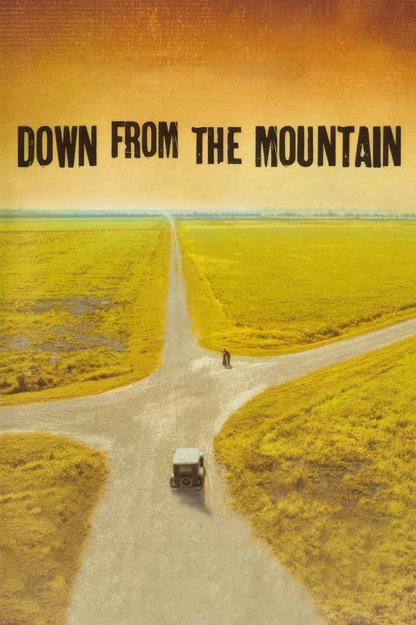 Down From The Mountain