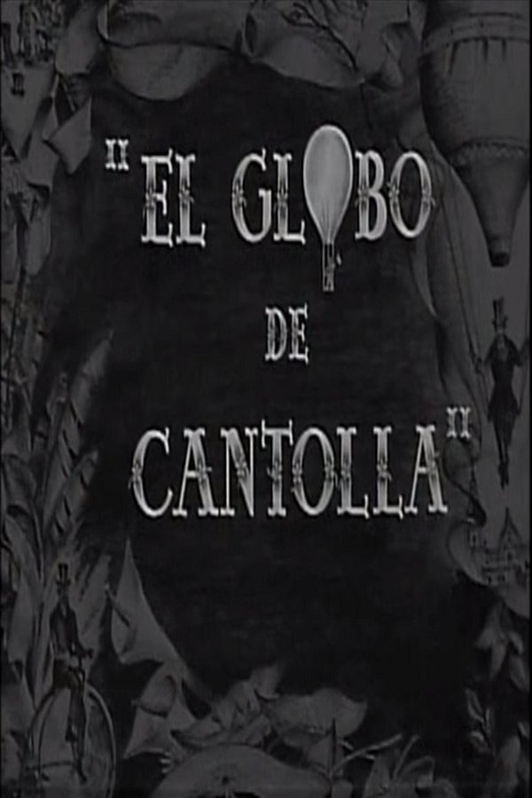 El Globo De Cantolla