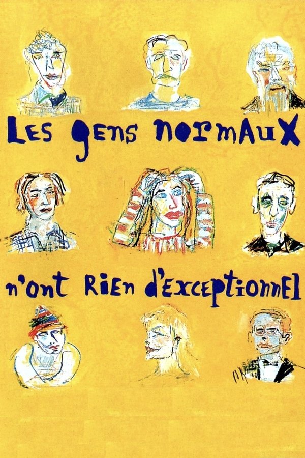 Les Gens Normaux N'ont Rien D'exceptionnel