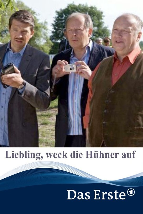 Liebling, Weck Die Hühner Auf