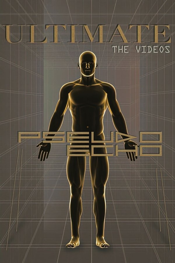Pseudo Echo Ultimate The Videos