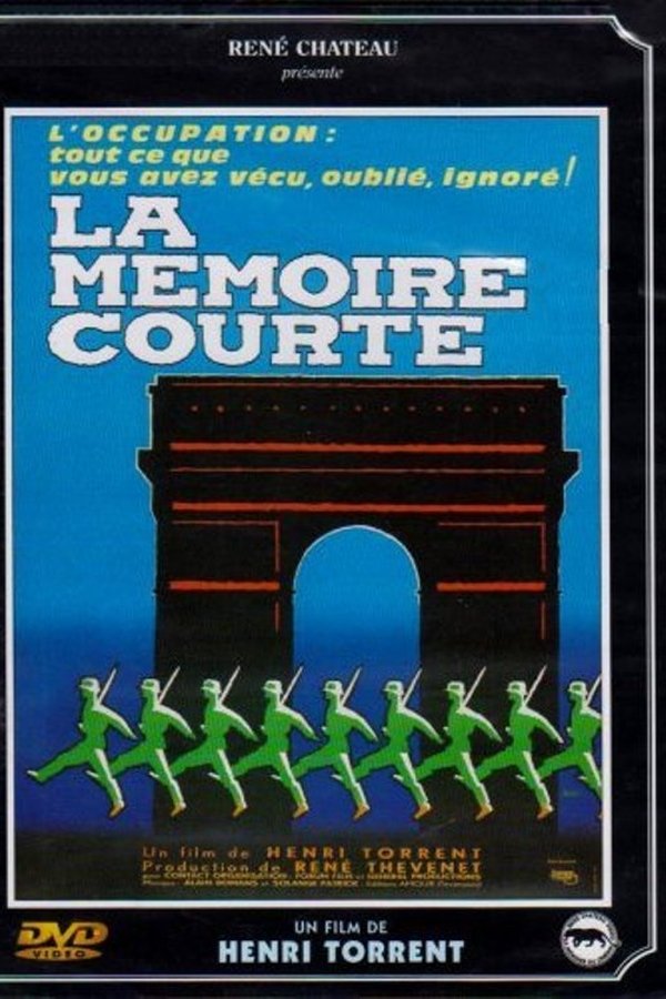 La Mémoire Courte