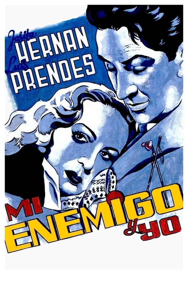 Mi Enemigo Y Yo