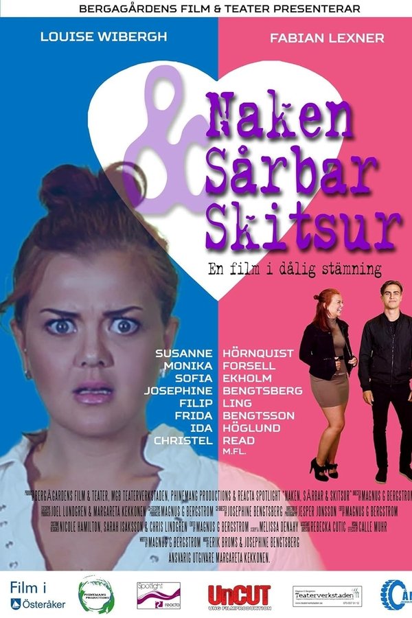 Naken, Sårbar & Skitsur