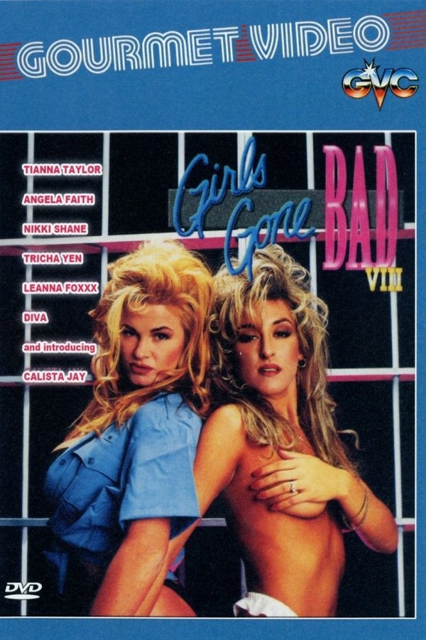 Girls Gone Bad 8