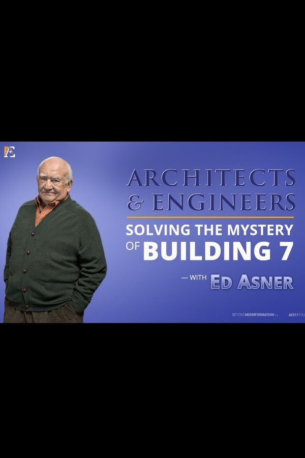 Architects & Engineers: Solving The Mystery Of WTC 7