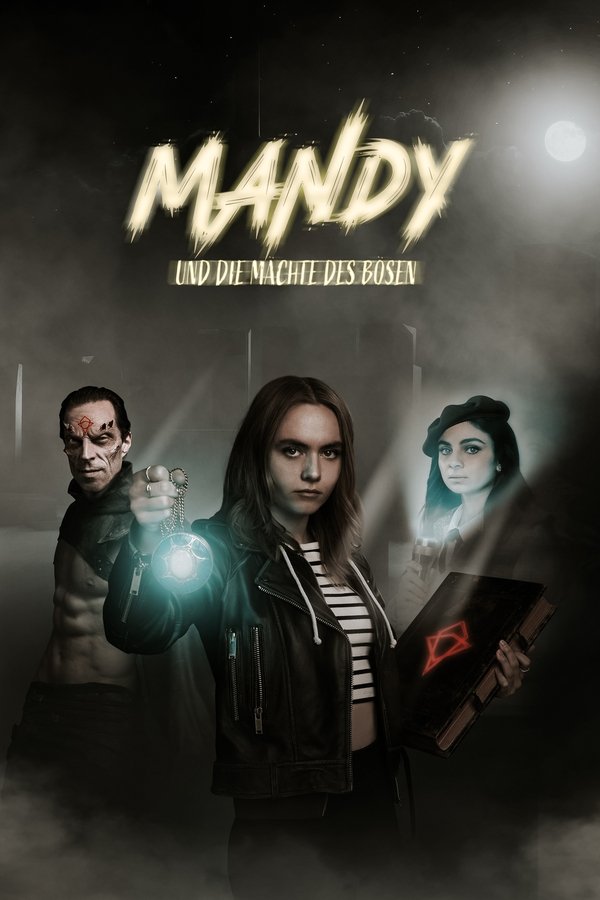 Mandy Und Die Mächte Des Bösen