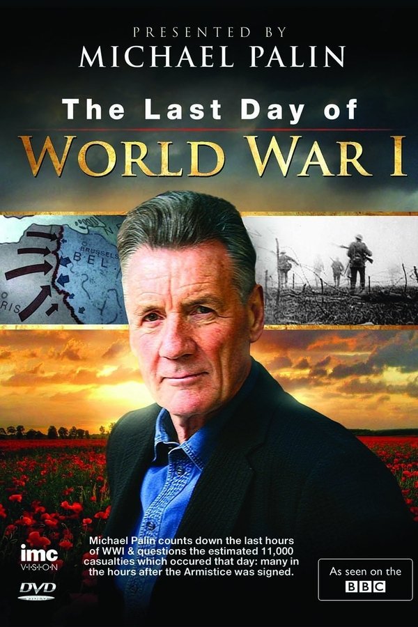 The Last Day Of World War One