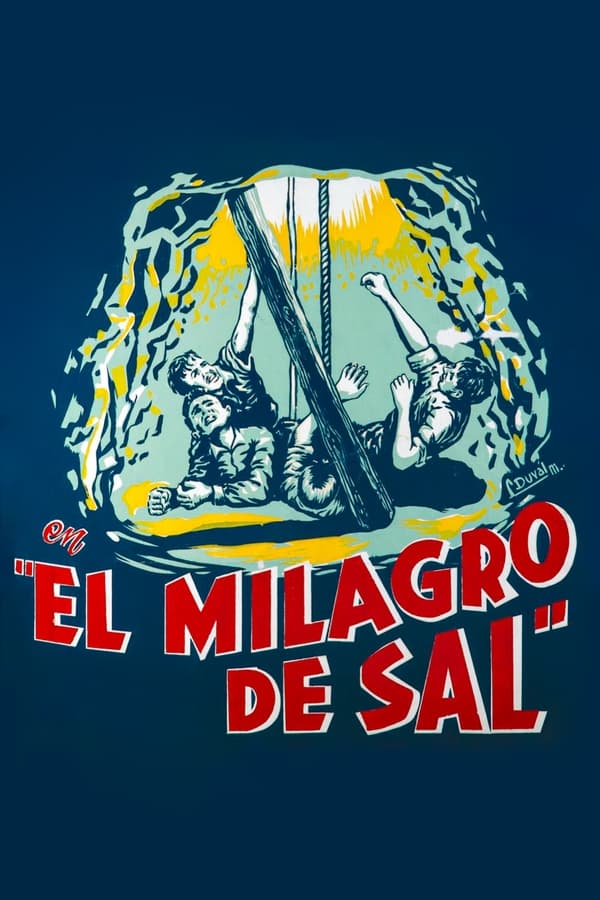 El Milagro De Sal