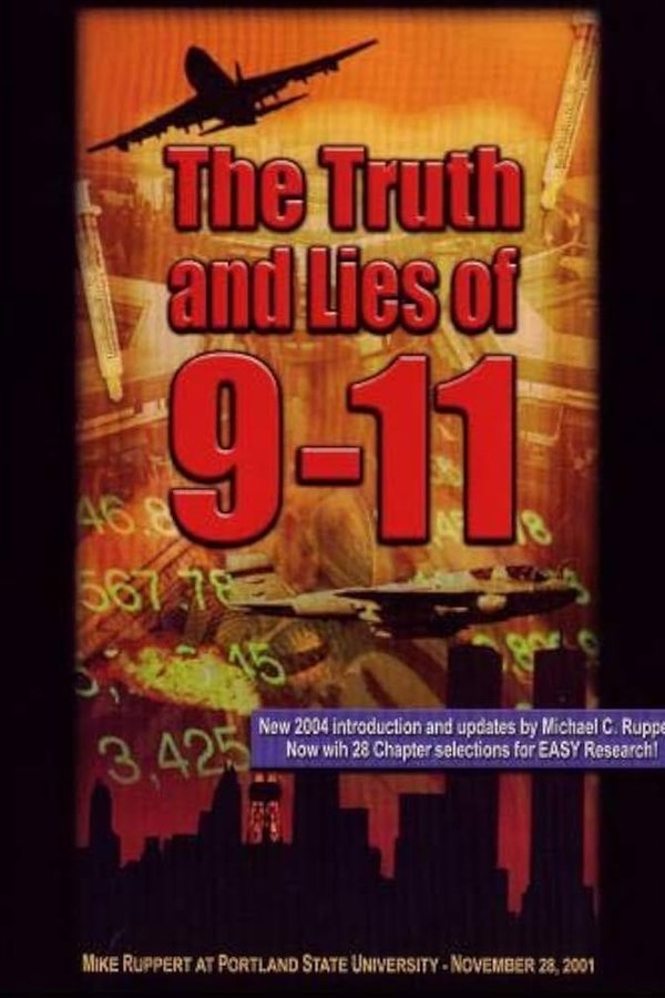 The Truth And Lies Of 9-11