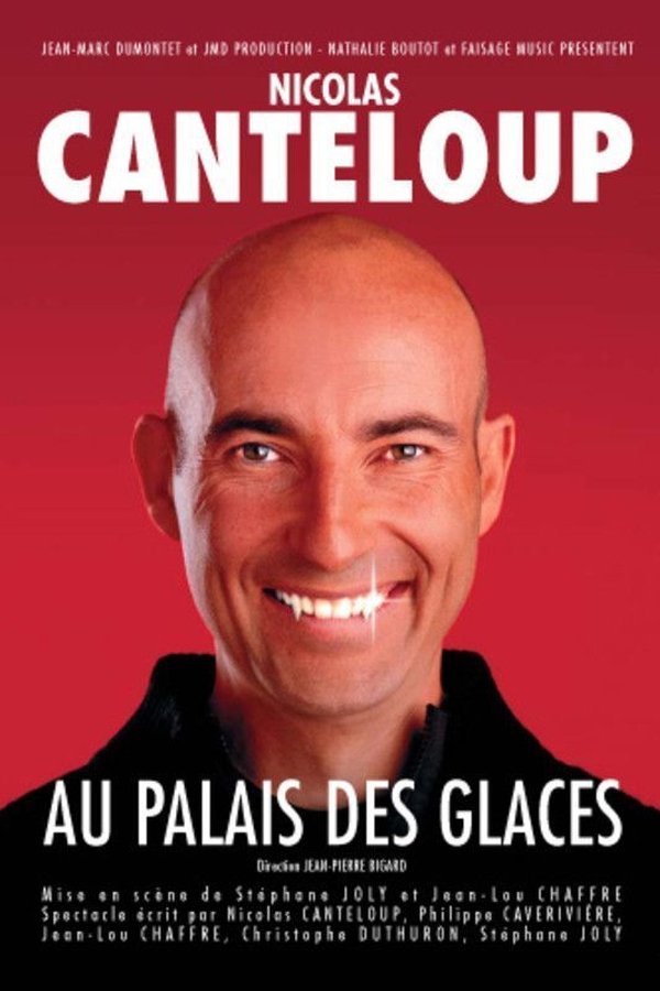 Nicolas Canteloup - Au Palais Des Glaces