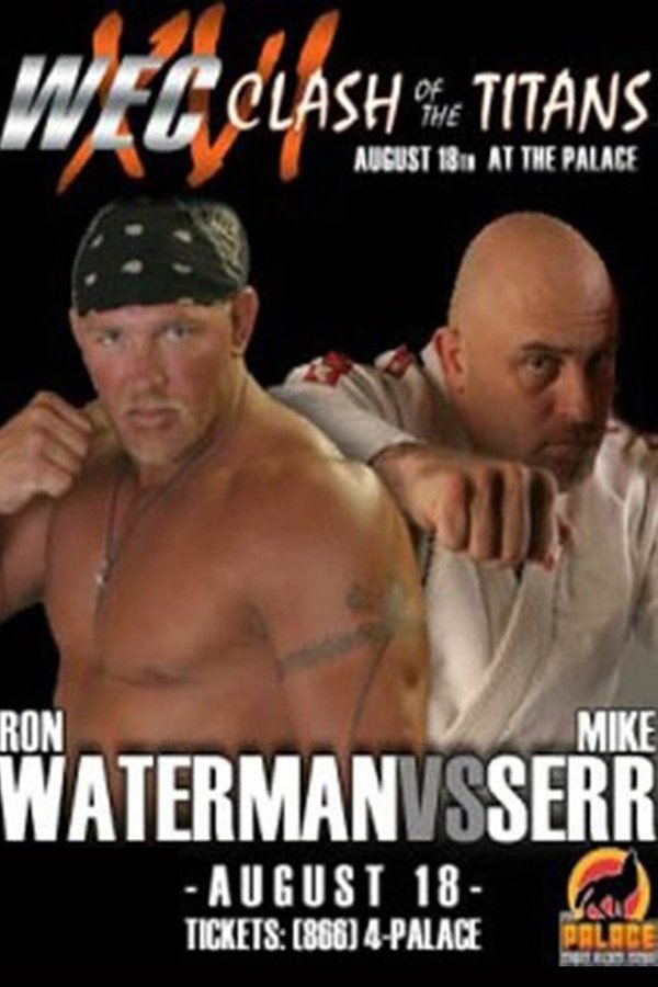 WEC 16: Clash Of The Titans 2