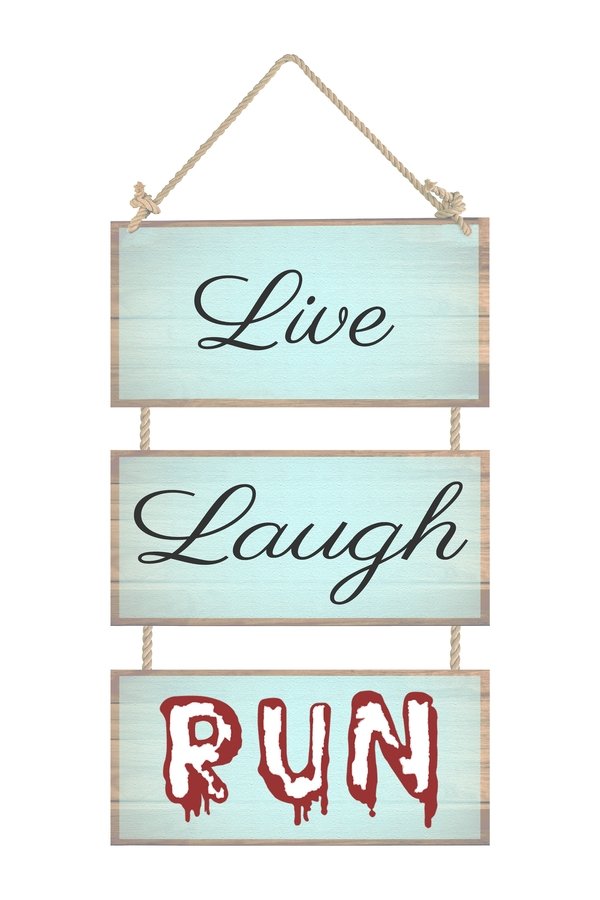 Live, Laugh, Run