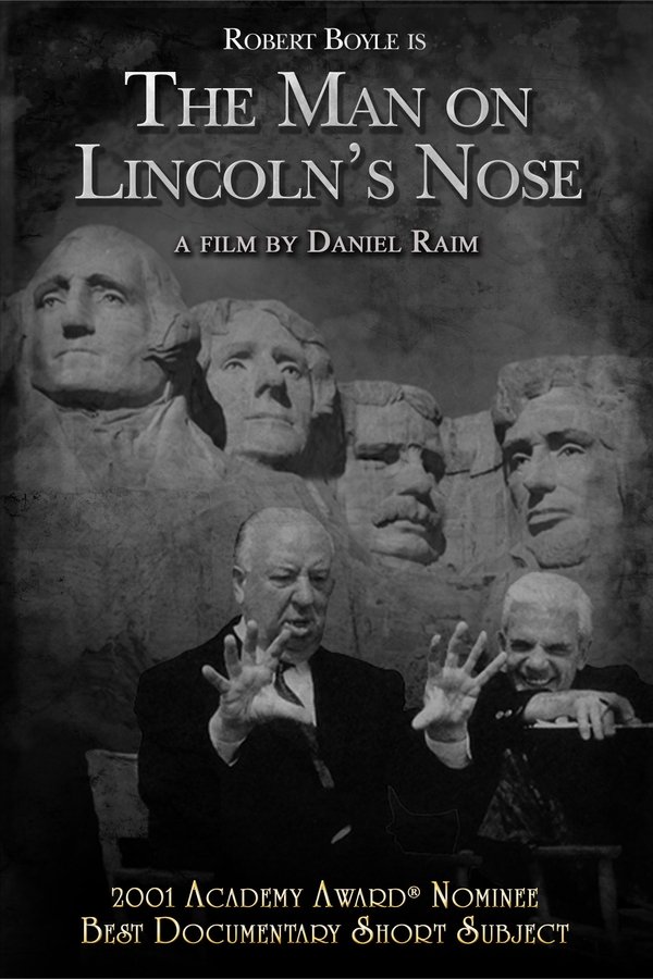 The Man On Lincoln's Nose