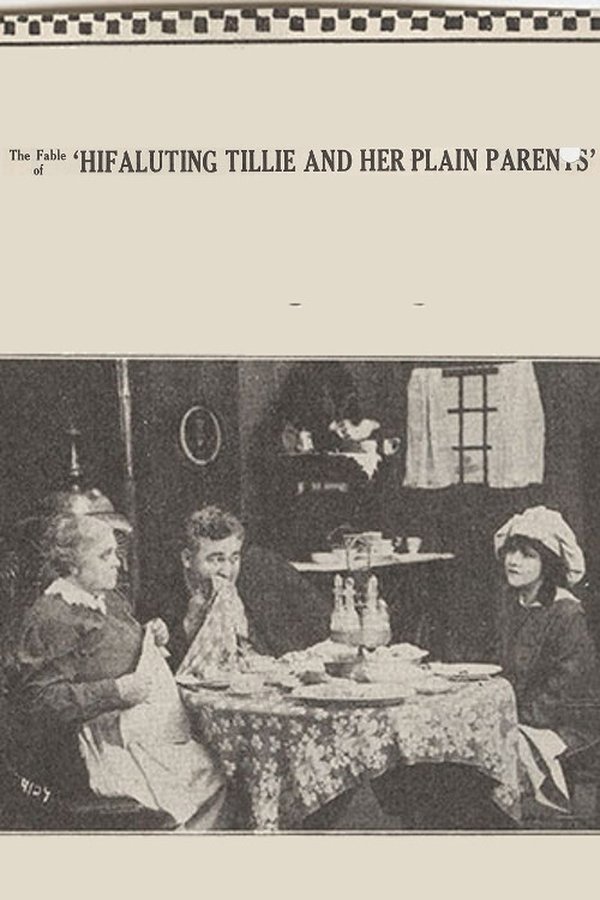 Hifaluting Tillie And Her Plain Parents