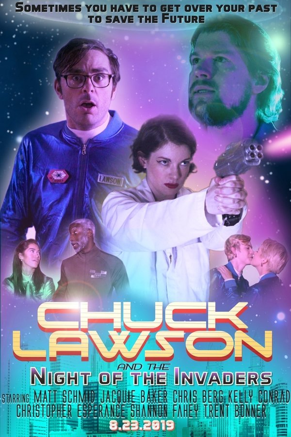 Chuck Lawson And The Night Of The Invaders