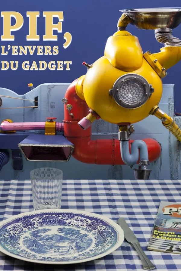 Pif, L'envers Du Gadget