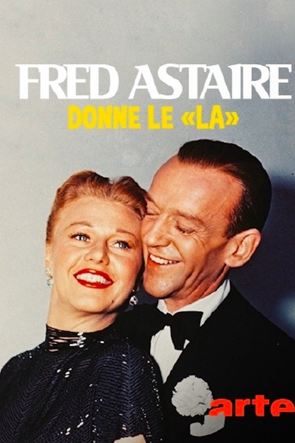 Fred Astaire Donne Le 'la'