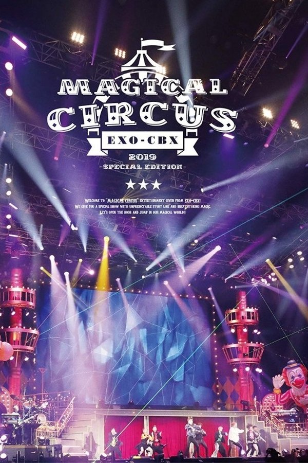 EXO-CBX "MAGICAL CIRCUS" 2019 -Special Edition-