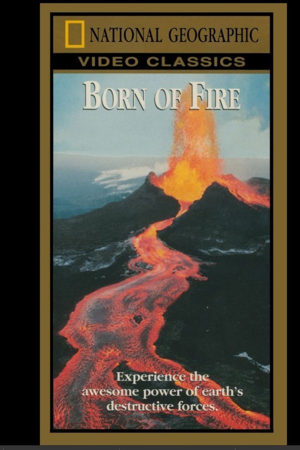 Born Of Fire