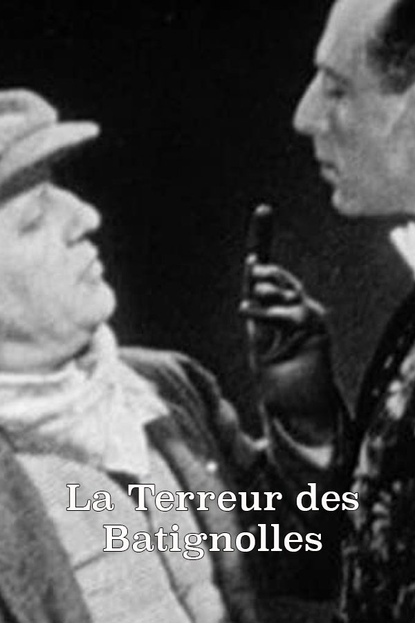 La Terreur Des Batignolles