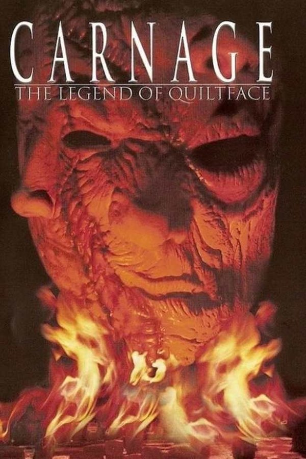 Carnage: The Legend Of Quiltface
