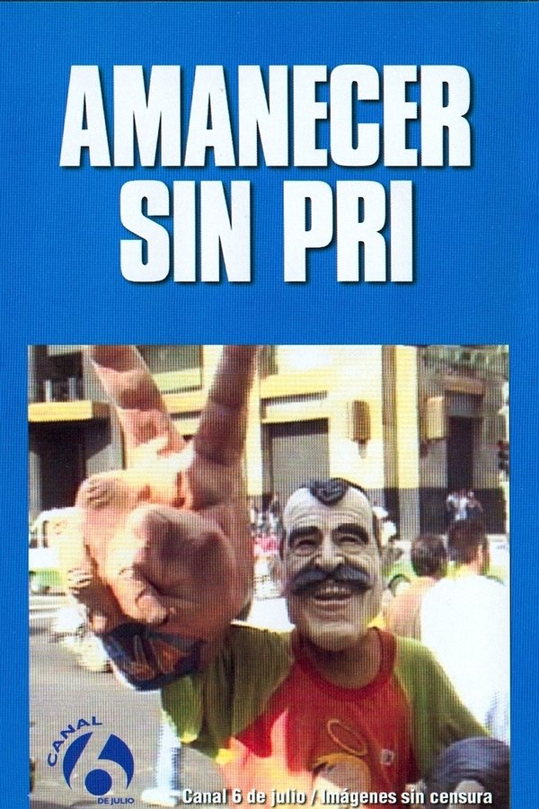 Amanecer Sin PRI